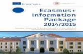 Erasmus Information Package · 2015-06-18 · Warsaw 340 km WROCŁAW Lviv 625 km Oslo 1375 km 4 k London 1327 kmm Paris 1282 km Amsterdam 964 km64 km Brussels 1040 km A S A Lisbon