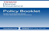 Home [] · Welcome to your Tesco Standard Home Insurance Policy Contents Contents Page 1 2 Welcome to your Tesco Standard Home Insurance Policy 2 If you need to make a claim 3 Handy