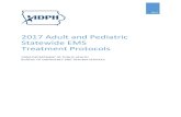 2017 Adult and Pediatric Statewide EMS Treatment Protocols › Portals › 1 › userfiles › 61 › 2017... · a. Developing, approving and updating protocols to be used by service