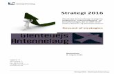 Strategi 2016 RESUMÉ VEDTAGET 20130829 FINAL[1]glenten.dk/filarkiv/PDF/strategi2016.pdf · !!!!!"#$%#&'(!)*+,!4!56&3#&7&8.!93#&33&6%/'! d3!%0e(#(f.!.#$%#&'(! c'&1%&12!d&2%ef&'2&!g#f!h05?fi&%!&1!2%f#%&$>j!0&f!fkaa&f!5f&i!i?0!h0$#1$&1!#5!=.*86!