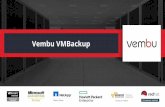Vembu extends support to Vembu VMBackup Vembu v4 · 2018-11-28 · Vembu BDR Suite Vembu BDR Suite is a portfolio of products designed to backup multiple environments from virtual
