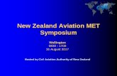New Zealand Aviation MET Symposium › assets › licensing-and... · 2019-08-09 · aviation, through a regular aviation MET industry meeting where the users, providers, and regulators