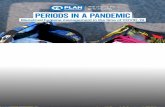 Periods IN a Pandemic - Plan International...Experts worldwide speak out about COVID-19 and menstrual hygiene management Asia-Paciﬁc: Australia Bangladesh Nepal Cambodia Myanmar