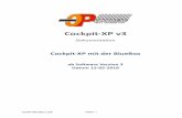 Cockpit-XP v3 · 2018-09-17 · stop bit, no parity communication format, which is the most common communication format, not support other formats . In the Bluetooth connection is