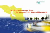 A Roadmap For Economic Resilience · A ROADMAP FOR ECONOMIC RESILIENCE: the bay area regional economic strategy In 2012, the Bay Area Council Economic Institute published a Regional