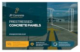 PRESTRESSED - JP Concrete · PRESTRESSED . CONCRETE PANELS. Product Guide. Our product specialists will advise on the most cost-effective precast solution for your project. Expert
