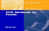 PCR METHODS IN FOODS€¦ · of foods laced with pathogenic bacteria (53), costing the U.S. an estimated $6.5–$34.9 billion annually (8). Even though bacteria have been shown to
