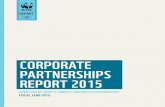 CORPORATE PARTNERSHIPS REPORT 2015d2ouvy59p0dg6k.cloudfront.net/downloads/final_fy... · report presents an overview of the largest global partnerships that WWF has with individual