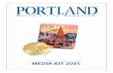 Portland 2015 Media Kit.pdfTM 165 State Street, Portland, ME 04101 (207) 775-4339 · FAX (207) 775-2334  M A G A Z I N E Portland M E D I A K I T 2 0 1 5