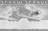 St. Paul Winter Carnival, 1938-1941 › library › findaids › 00702 › pdfa › 00702-00006.pdf · St. Paul's 1939 Winter Carnival is but a few weeks ahead, and activity toward