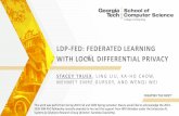 LDP-FED: FEDERATED LEARNING WITH LOCAL DIFFERENTIAL … · Business Apps Patterns Information Insights 2.0 Zettabytes in Enterprise Data. GROWTH OF MACHINE LEARNING SERVICES Data