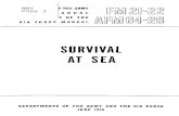 SURVIVAL AT SEA - BITS › NRANEU › others › amd-us-archive › FM21-22(50).pdf · SURVIVAL AT SEA DEPARTMENTS OF THE ARMY AND THE AIR FORCE JUNE 1950. FM 21-22-1FM 64-26 This