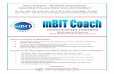 2017 Mar9-12 Auckland mBITCoachCertBrochure · Apply the mBIT Road Map process of aligning each of your neural networks, gaining greater Wisdom to run your life by, and to be able