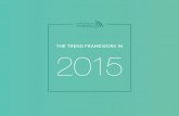THE TrEnd framEwork In 2015 - LMSarmies of peer contributors to make their offerings better and more accessible. The TRIBES & LIVES mega-trend is no longer fit for purpose, just as