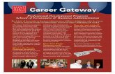 Career Gateway › sites › default › files... · techniques, time management, personal branding, resume writing and cross-cultural communication skills. Career Gateway also includes