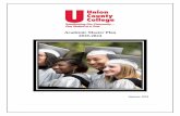 Academic Master Plan 2019-2024 - Union County College · This Plan will include the following academic years: 2019-2020 2020-2021 2021-2222 2022-2023 ... (ELOs) for students. ...