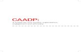 African agriculture, development and CAADP CAADP · African agriculture is at a crossroads. It is widely recognised as the most important sector in the continent with the potential