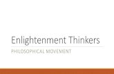 Enlightenment Thinkersmolliepeterson.weebly.com/uploads/5/8/9/8/58989123/...Enlightenment Thinkers Author Peterson, Mollie L. Created Date 4/10/2018 12:34:41 PM ...