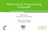 Bidirectional Programming Languagesjnfoster/papers/jnfoster-dissertation-defense.pdfDissertation Defense 11 September 2009. S V. Updated V update S V. Updated S S V Updated V. The