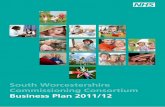 South Worcestershire Commissioning Consortium Business Plan … · 2011-06-10 · 3.1 NHS reforms 3.2 Determining what’s important to us 4.0 Working in partnership 5.0 Achievements