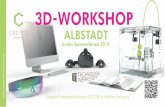 3D - WORKSHOP · 2019-07-06 · 3D-WORKSHOP ALBSTADT VON DER IDEE ZUM FERTIGEN PRODUKT! 3D-CAD-Konstruktion, Digitale Produktentwicklung und Additive Fertigung (3D-Druck) In den 3D-Workshop
