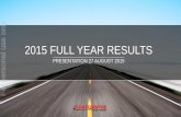 2015 FULL YEAR RESULTS - ASX2015/08/27  · • 9.7% TTV growth to $17.6b = $1.55b annual growth • 19th year-on-year TTV increase in 20 years since ASX listing • 6.8% revenue growth