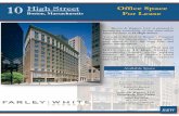High Street Office Space Boston, Massachusetts For Lease · Brown & Wagner, LLC is pleased to present the availability of first class office space for lease at 10 High Street. Located