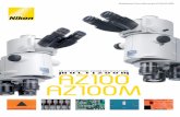 Multipurpose Zoom Microscope AZ100/AZ100M€¦ · Nikon s AZ100/AZ100M brings the power of all these capabilities to a wide range of applications, ranging from quality control and