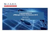 A presentation at JPMorgan China Conference 2012mms.prnasia.com/JPMorgan/20120613/track3/04_bank_of...2012/06/13  · • 单击此处编辑母版文本样式 • 第二级 • 第三级