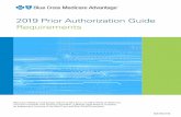 2019 Prior Authorization Guide Requirements · 2019 Prior Authorization Guide Requirements 606788.0918 Blue Cross Medicare Advantage offered by Blue Cross and Blue Shield of Oklahoma,