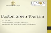 Boston Green Tourism - files.ctctcdn.comfiles.ctctcdn.com/9772c893201/22c3e740-5c6b-40d9-b... · •Organic wine/liquors •Upgrade for special events . Composting Additional roughly