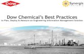Example Presentation Title to be Inserted Here...Dow: Owner/Operator + EPC • World’s largest chemical company • Founded 1897 • 6000 Products - Specialty chemicals, advanced