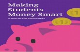 Making Students 1 Money Smart - business.blackbullion.com · Integrating Blackbullion within the University Careers The Careers and Employability department is a natural place to