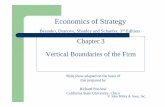 Chapter 3 Vertical Boundaries of the Firmmy.liuc.it/MatSup/2005/F85444/Besanko_ch03_integrated.pdf · Some Make-or-Buy Fallacies zFirm should make rather than buy assets that provide