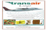 Transair Cargo | Air Cargo in Hawaiitransairhawaii.com/wp-content/uploads/2011/09/2011-HAWAII-BUSI… · Part of Dependable Company of Transportation Services' "Offshore" Group, DHX