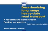 Decarbonising long range heavy-duty road transport · Mobility for Growth (Mode and Transport Integration Specific Challenges) ... Project runtime: 1/10/2016 –30/9/2020. Budget