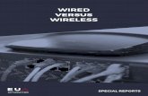 WIRED VERSUS WIRELESS - EU Automationwireless options that could rival their wired predecessors. 6LoWPAN technology, for example, is the first wireless network specially designed for