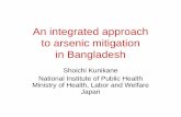 An approach to arsenic mitigation in Bangladesh“Integrated Approach for Mitigation of Arsenic Contamination of Drinking Water in Bangladesh” zImplemented by: Asia Arsenic Network(AAN)