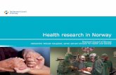Health research in Norway...Health Registries for Research The project will • promote safe and efficient use of Norwegian health records in research • provide better access to