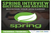 Spring Interview Questions - IT College · Spring Interview Questions 5 / 18 Chapter 2 Dependency Injection 2.1What is Dependency Injection in Spring? Dependency Injection, an aspect