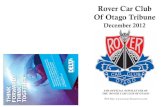 Rover Car Club Of Otago Newsletter December 12Rover 75 Connoisseur - $13,000, offers considered 2.5 litre V6 1999 Mileage 69,000km Has everything - cruise control - traction control
