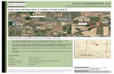 DEVELOPMENT LAND FOR SALE · Superior visibility along Hwy 52 to market new homes for sale! Uniform property dimensions for efficient residential lot layout FEATURES: Size: 156.96