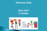 Welcome Kids 2016-2017 Lanaspa - WordPress.comLaila- Latvia Que Farem Aquest Any? Cooking- 1 x mes Handycraft- 1 x mes Songs- 1 x mes Board Games- 1 x mes Sports- 1 x mes Books-Theatre