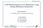 TCP Performance over Multilink Long Delay Wireless Networks · Delay Wireless Networks Said Zaghloul Candidate for MS in Computer Engineering ... the chi-square goodness-of-fit test