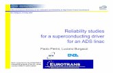Reliability studiesReliability studies for a ...€¦ · reliability model of the driver superconducting linac o f High Power Pr reliability model of the driver superconducting linac