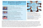 Our Savior Lutheran School News...2020/05/05  · Pick up your children’s free VBS packets on Thursday, July 9th, between 6:00pm and 8:00pm at Our Savior Lutheran Church (7910 E