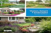 Water-Smart Landscapes Start With WaterSense...apply water-smart landscaping principles in your geographical area, consult with your county extension service and local garden and nursery