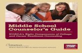 Middle School Counselor’s Guide - Duplin County Schools · academic preparation necessary for college and career readiness for all students. Acknowledgments Middle School Counselor’s