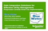 1530. Data Integration Solutions for Effective Utility ......Data Integration Solutions for Effective Utility Management Progression towards Smart City Implementation Presented Steven
