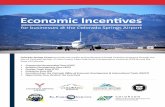 Economic Incentives - Colorado Springs Chamber & EDC€¦ · overview of recent changes to the business climate. ... the company representatives and their contractor. This program